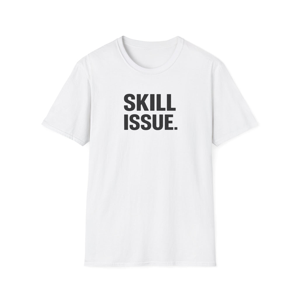 Skill Issue.