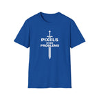 Pixels Over Problems