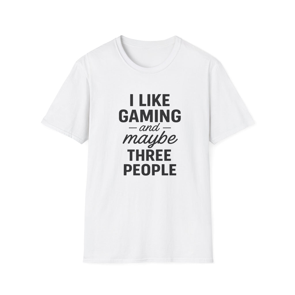 I Like Gaming and Maybe Three People