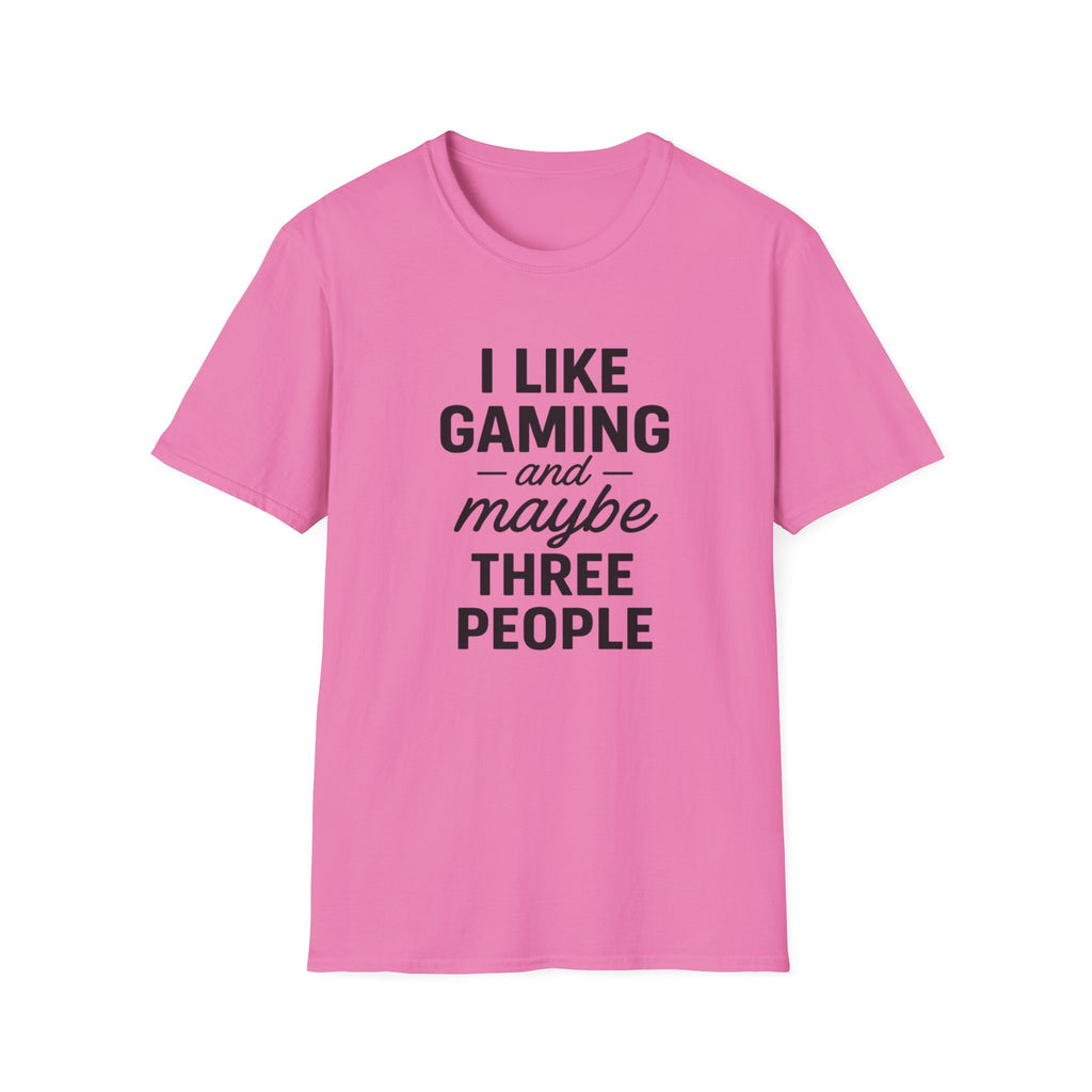 I Like Gaming and Maybe Three People