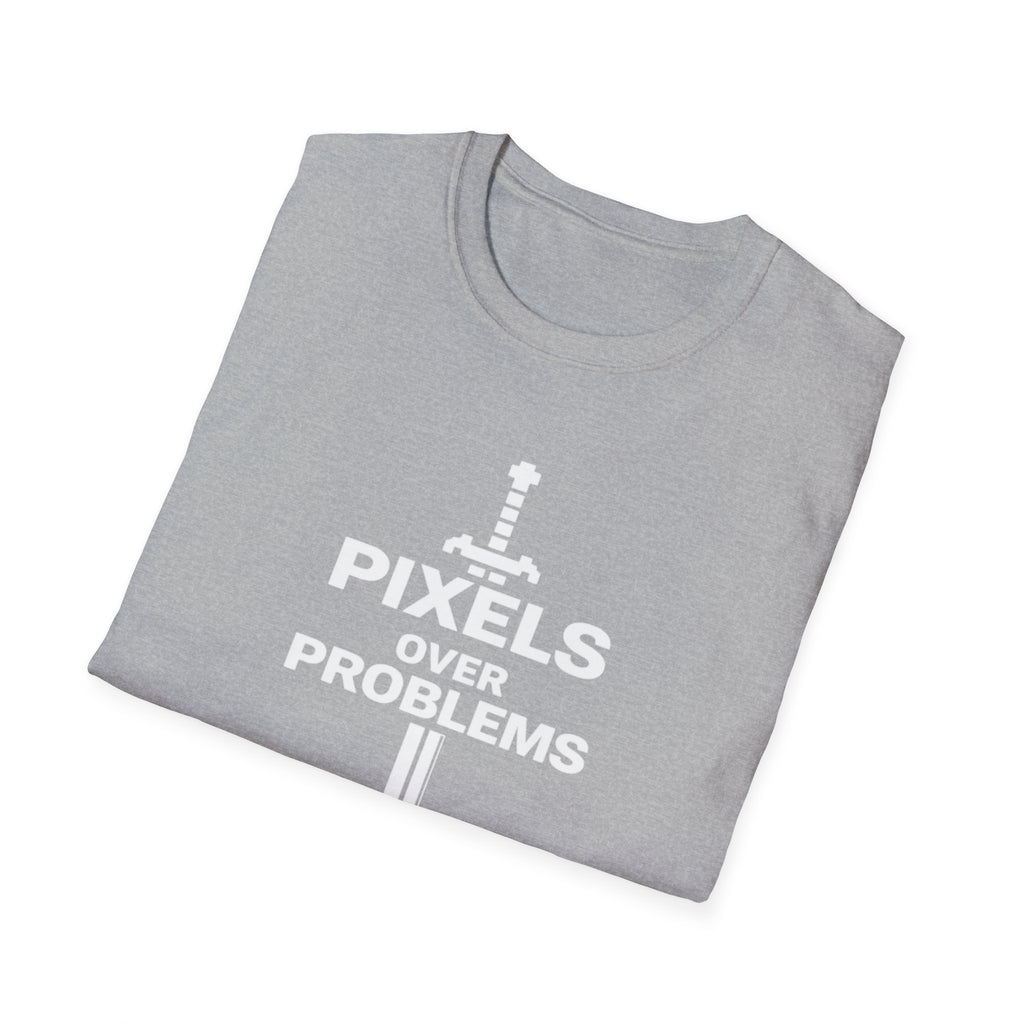 Pixels Over Problems