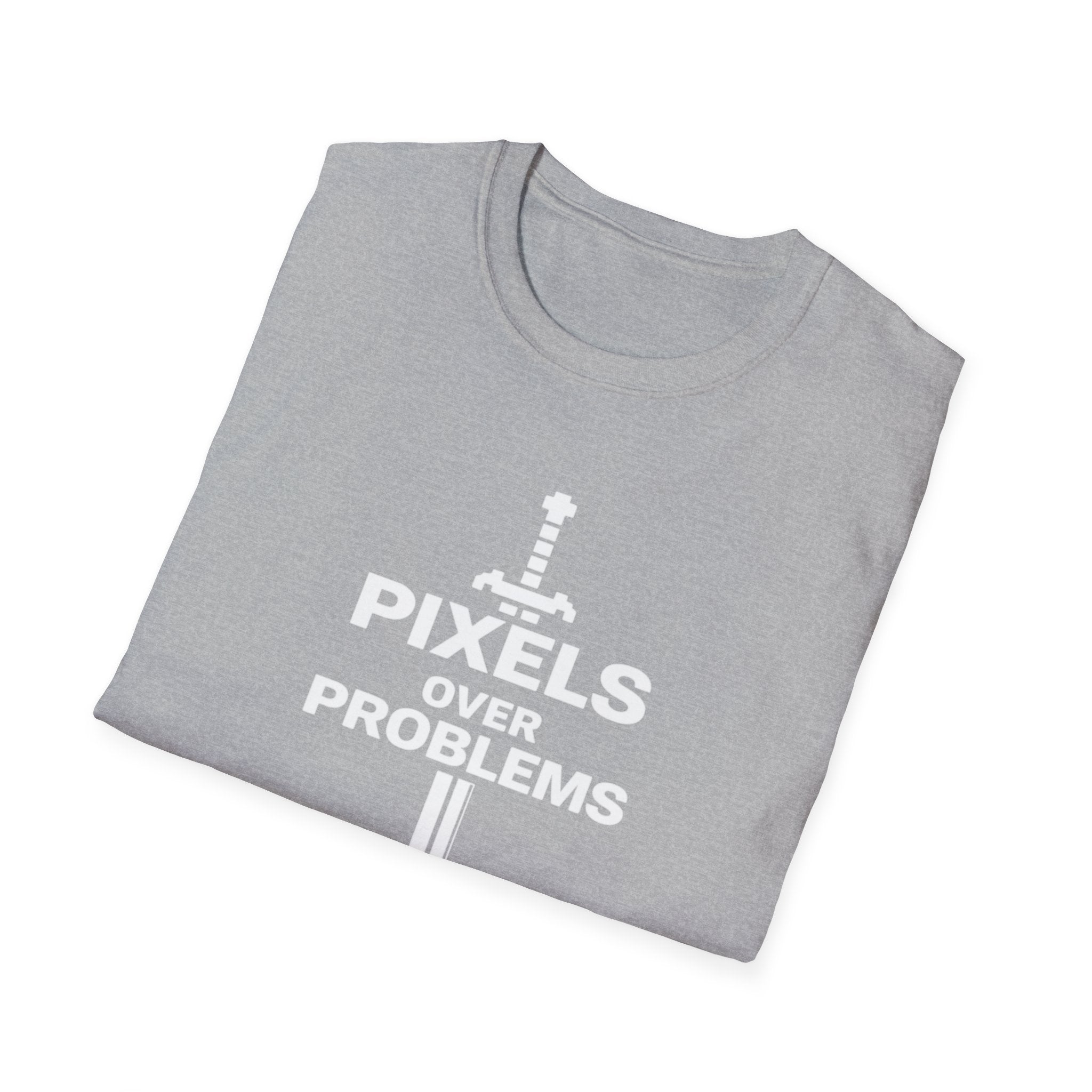 Pixels Over Problems