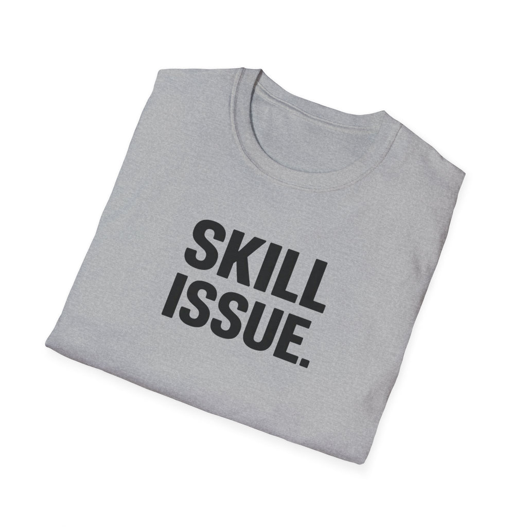 Skill Issue.