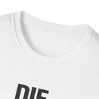 Die. Respawn. Repeat. Regret Nothing