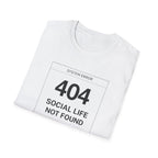 Error 404 - Social Life not Found