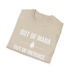 Out of Mana - Out of Paitience