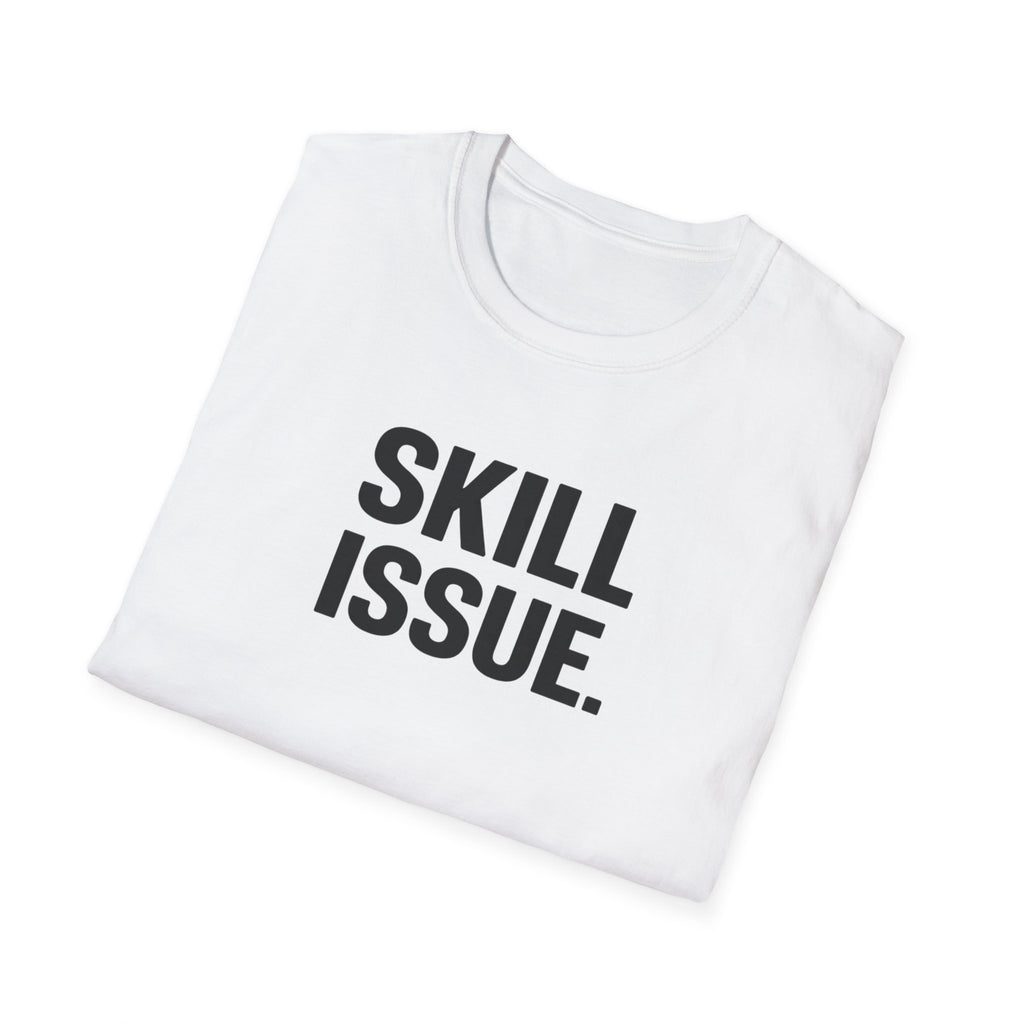 Skill Issue.