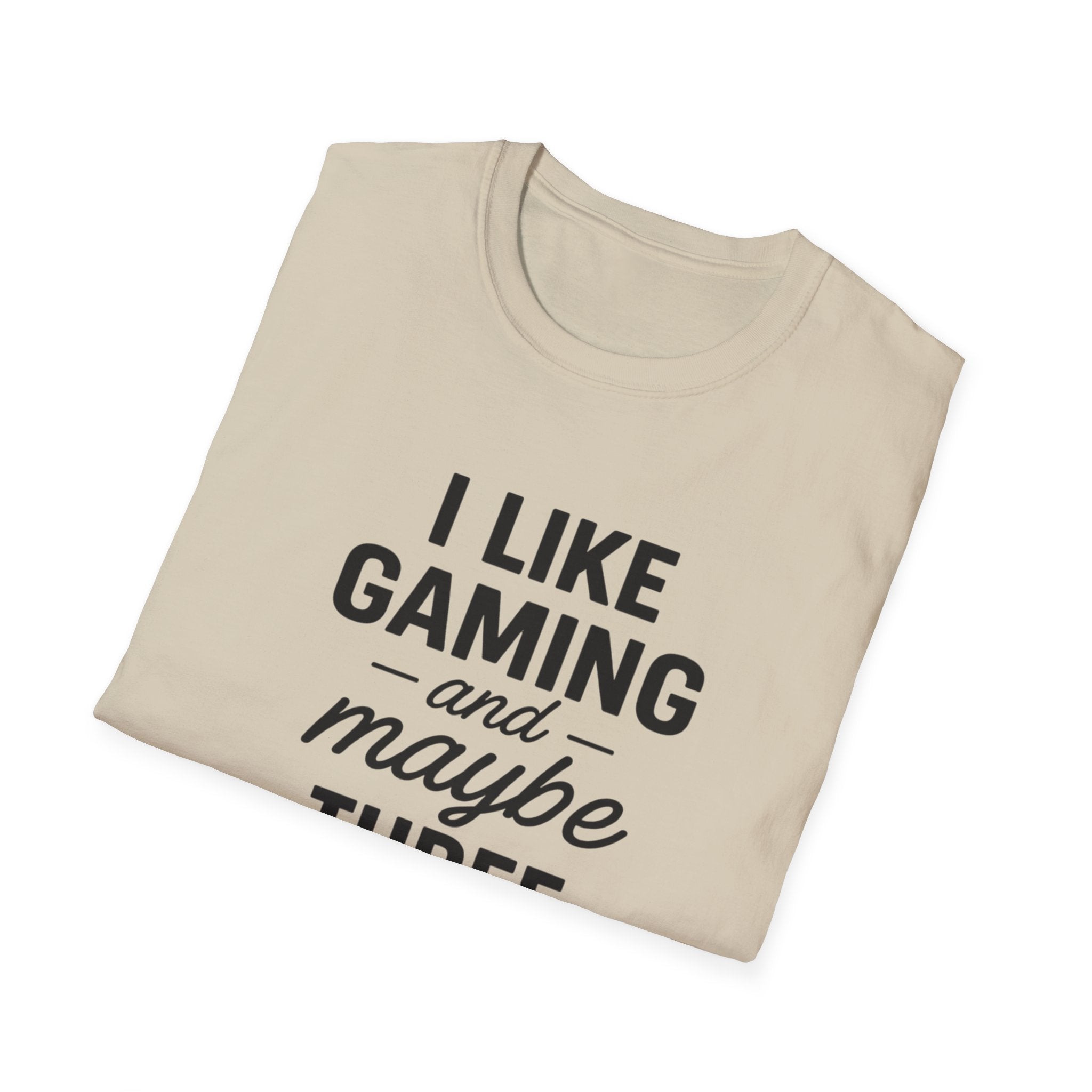 I Like Gaming and Maybe Three People